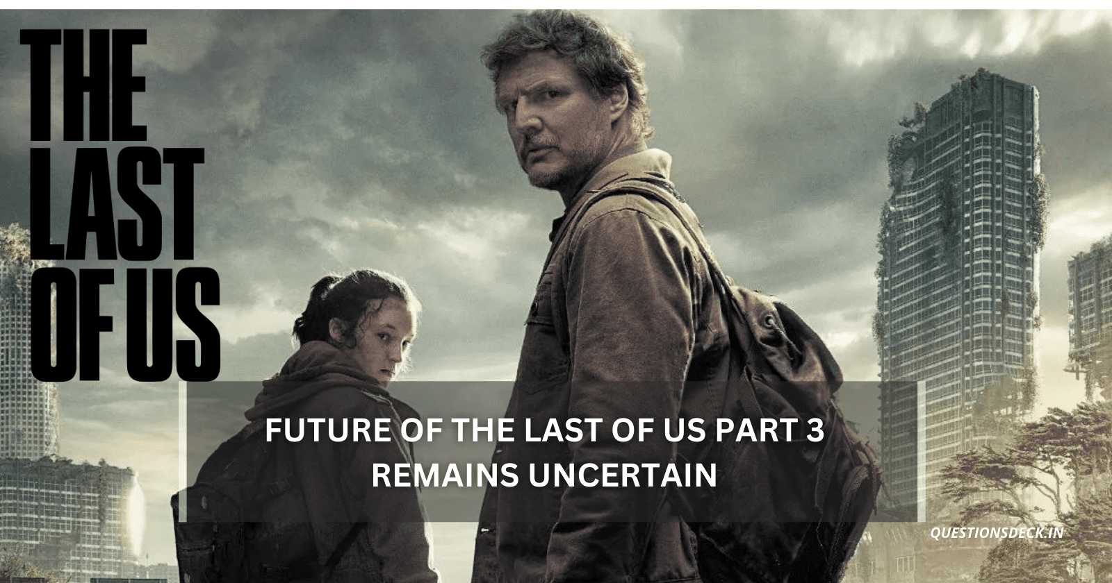 The Last Of Us Part 3