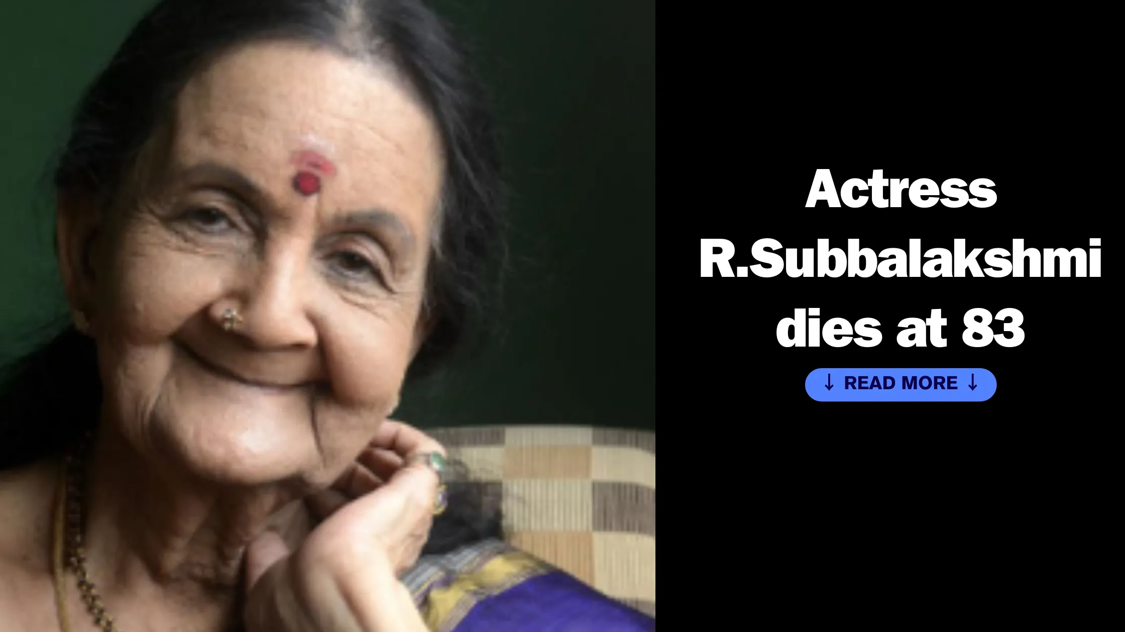 Actress R.Subbalakshmi dies at 83