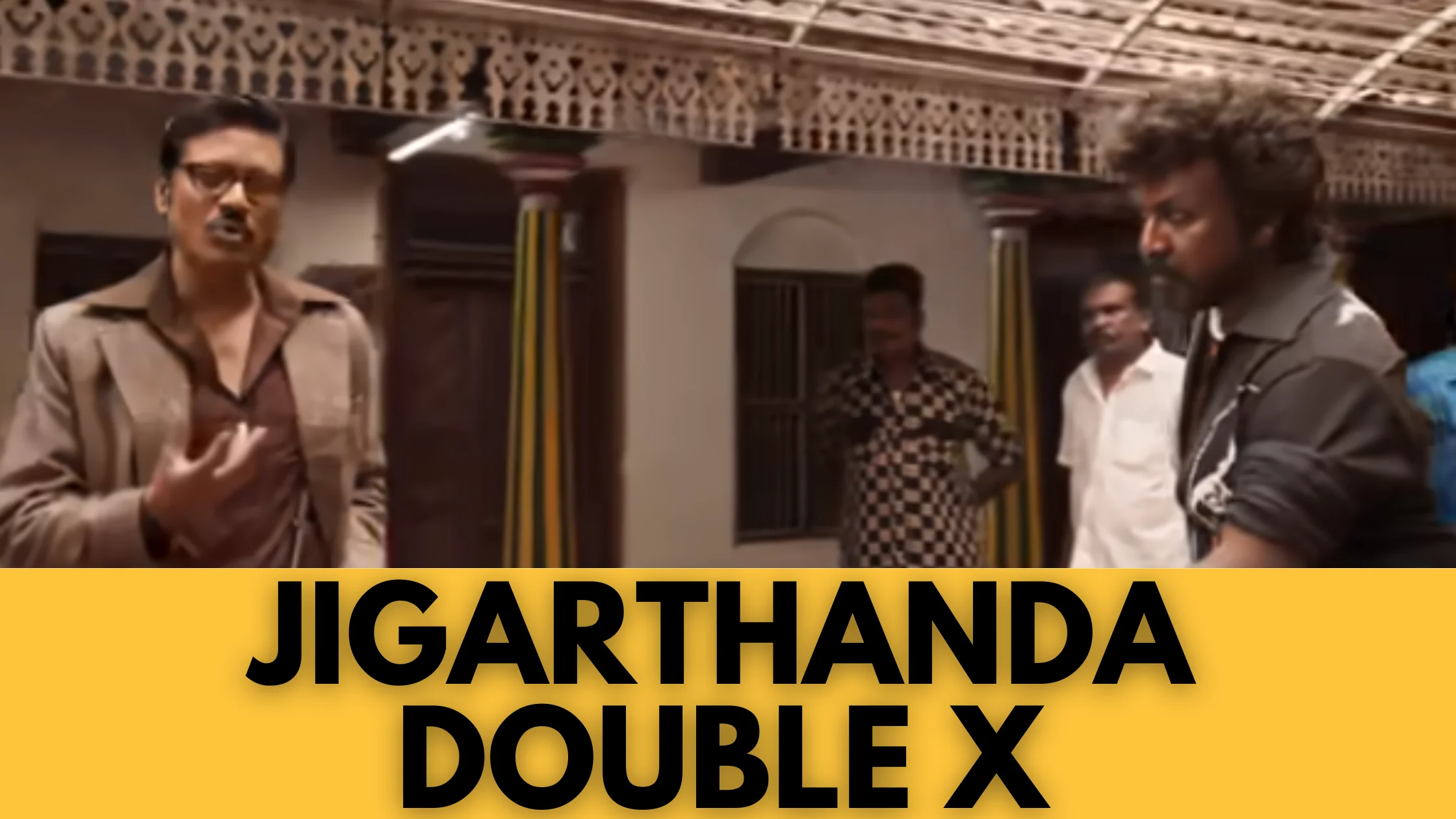 Jigarthanda Double X