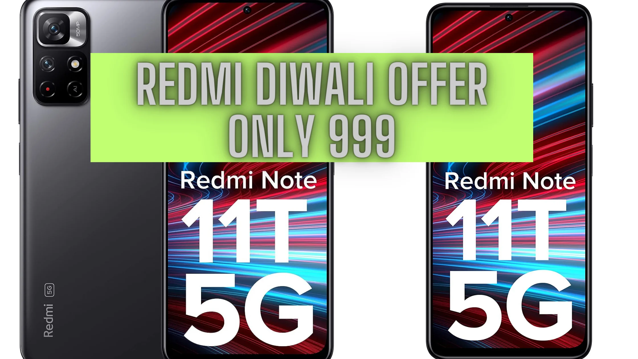 RedMI Diwali Offer Only 999