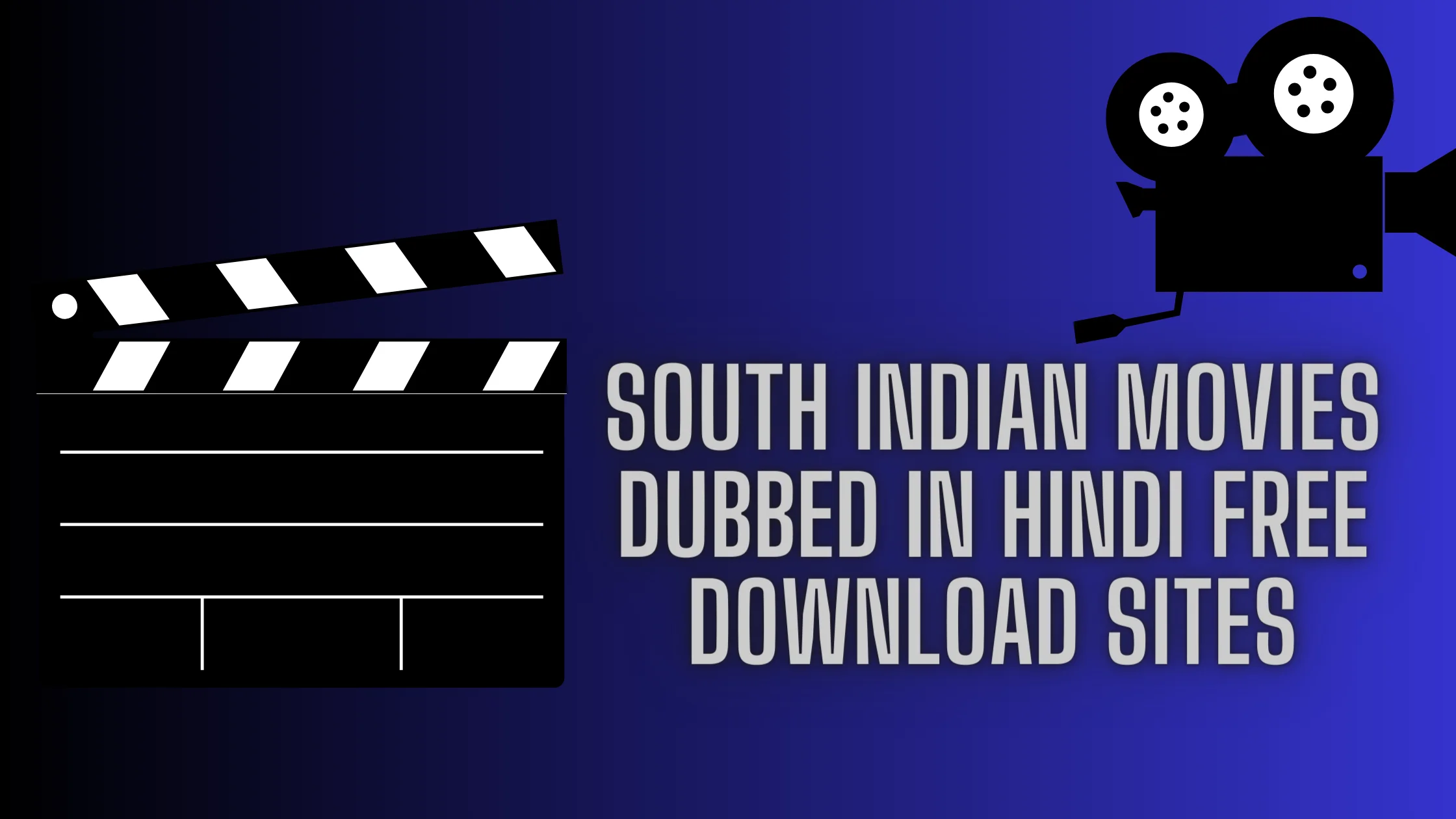 South Indian Movies Dubbed in Hindi Free Download Sites