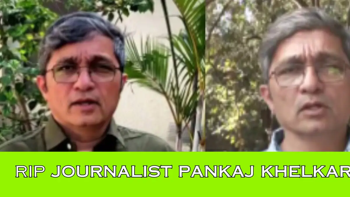 journalist Pankaj Khelkar dies of heart attack at 54